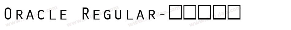 Oracle Regular字体转换
